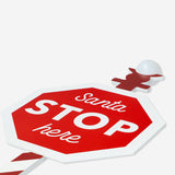 SIGN OUTDOOR SANTA STOP HERE