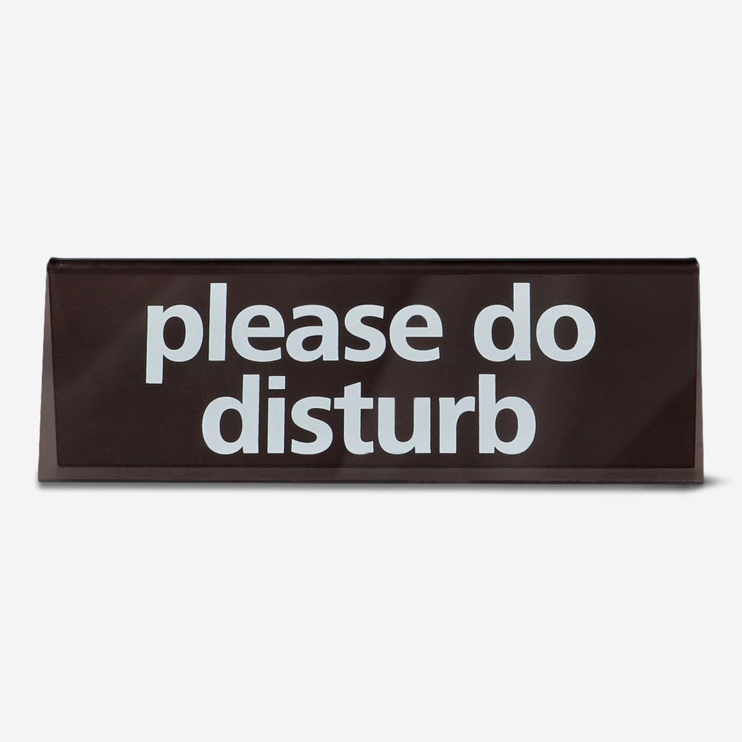 "Please Do Disturb" Yazılı Siyah Masaüstü Tabela