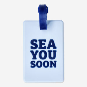 LUGGAGE TAG SILICONE WITH TEXT SEA YOU SOON